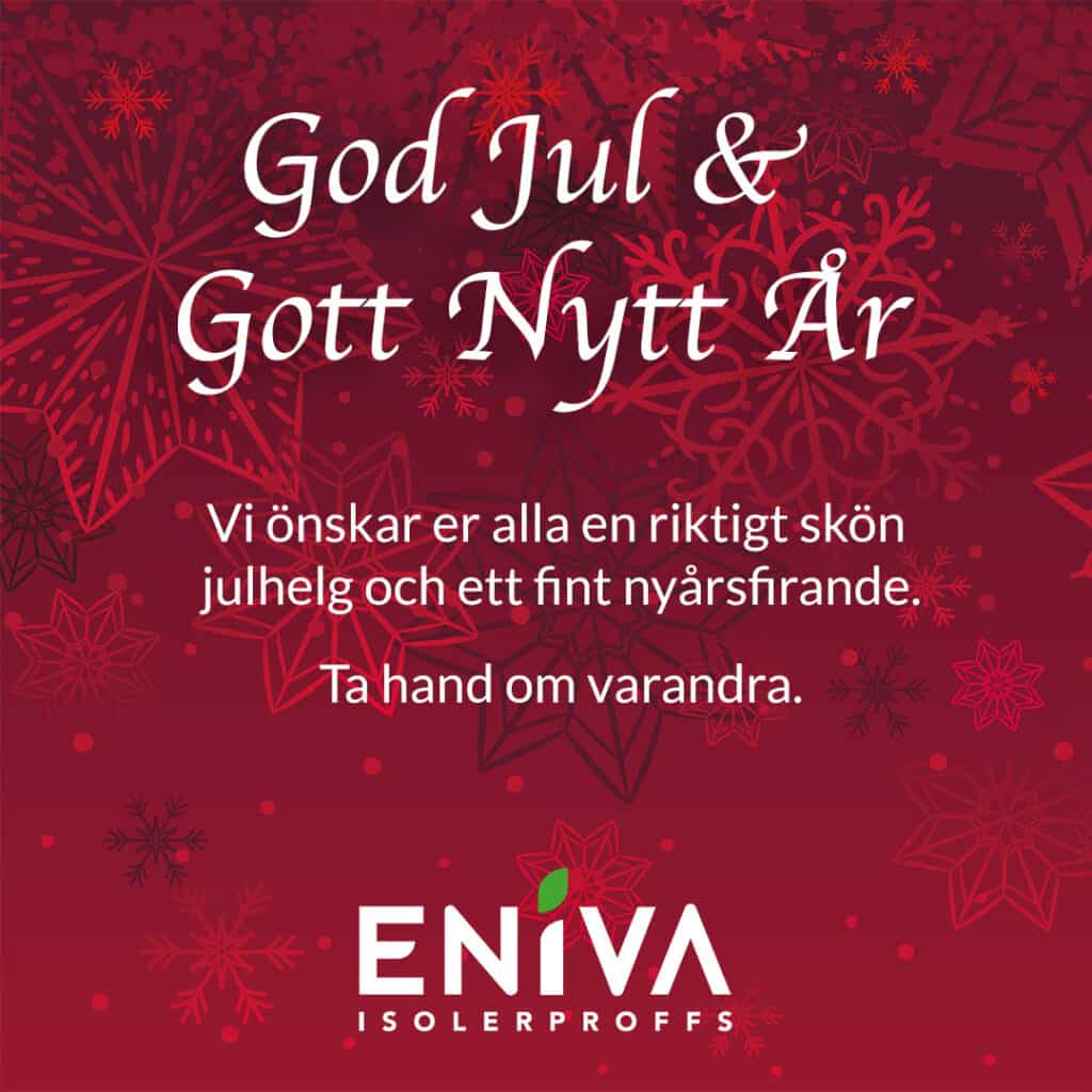 Våra öppettider i jul och nyårshelgen Eniva Isolerproffs