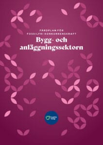 Färdplan för fossilfri bygg- och anläggningssektor